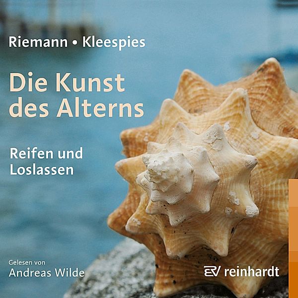 Die Kunst des Alterns, Fritz Riemann, Wolfgang Kleespies