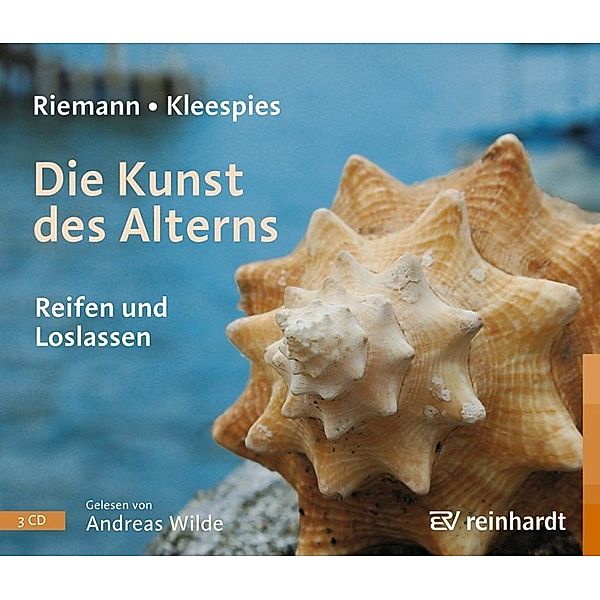 Die Kunst des Alterns (Hörbuch),3 Audio-CDs, Fritz Riemann, Wolfgang Kleespies