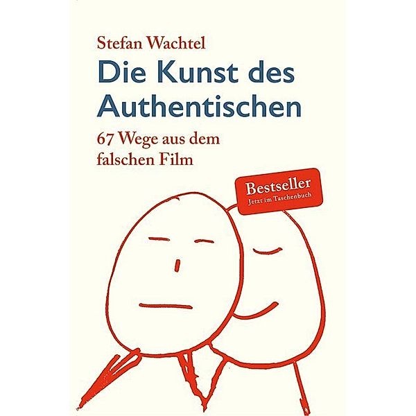 Die Kunst des Authentischen, Stefan Wachtel