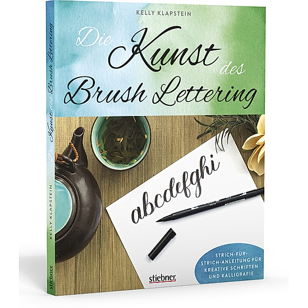 Die Kunst des Brush Lettering, Kelly Klapstein