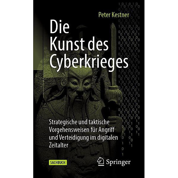 Die Kunst des Cyberkrieges, Peter Kestner