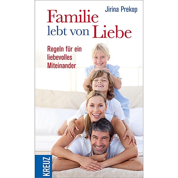 Die Kunst des Familienlebens, Jirina Prekop