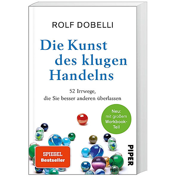 Die Kunst des klugen Handelns, Rolf Dobelli