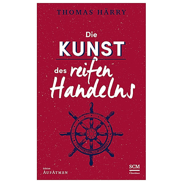 Die Kunst des reifen Handelns, Thomas Härry