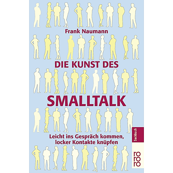 Die Kunst des Smalltalk, Frank Naumann