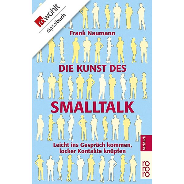 Die Kunst des Smalltalk / Sachbuch, Frank Naumann
