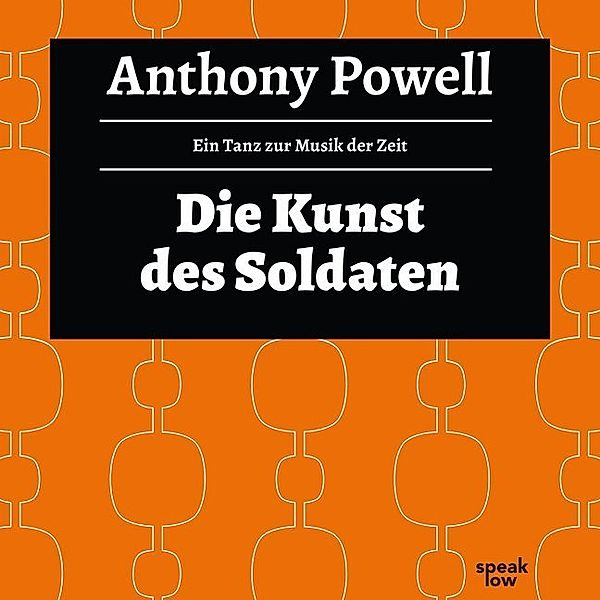 Die Kunst des Soldaten,Audio-CD, MP3, Anthony Powell