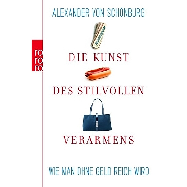 Die Kunst des stilvollen Verarmens, Alexander von Schönburg