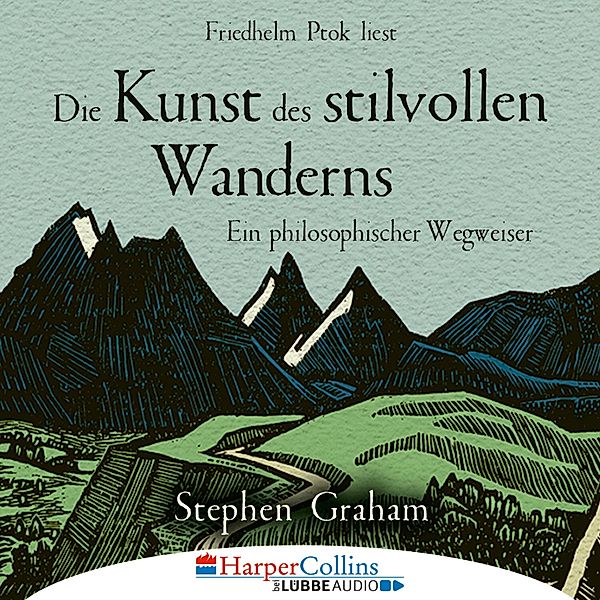 Die Kunst des stilvollen Wanderns, Stephen Graham