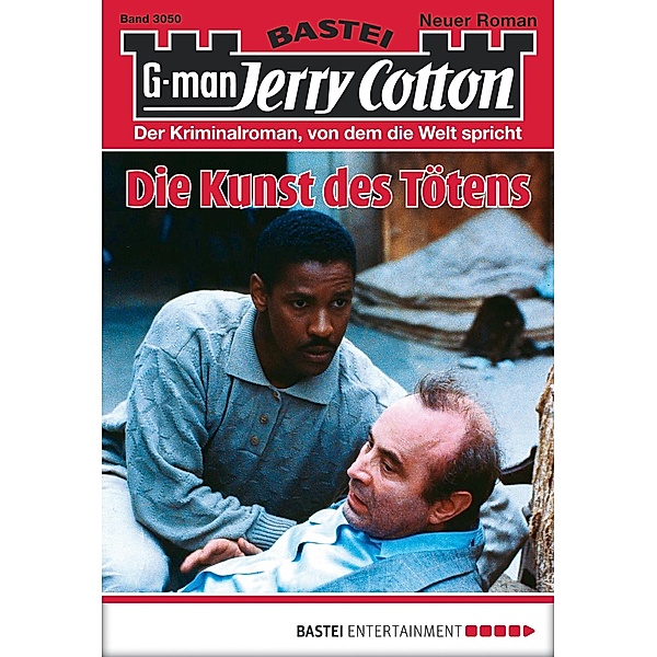 Die Kunst des Tötens / Jerry Cotton Bd.3050, Jerry Cotton