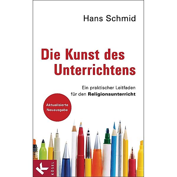 Die Kunst des Unterrichtens, Hans Schmid