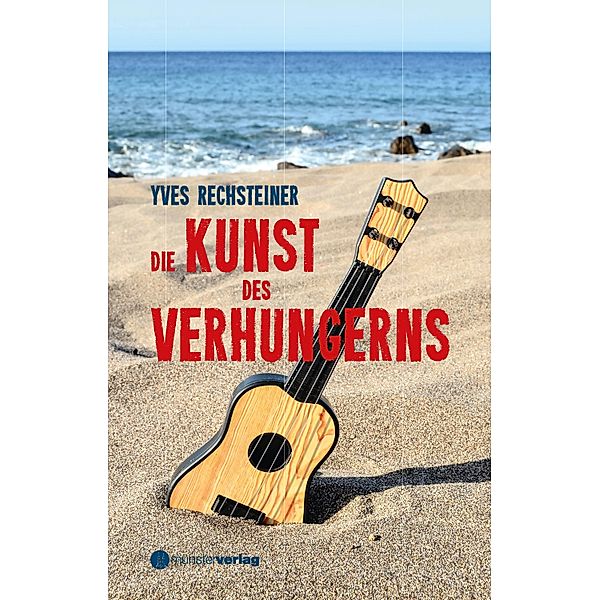 Die Kunst des Verhungerns, Yves Rechtsteiner