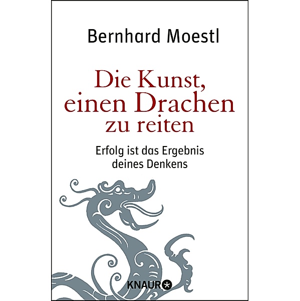 Die Kunst, einen Drachen zu reiten, Bernhard Moestl