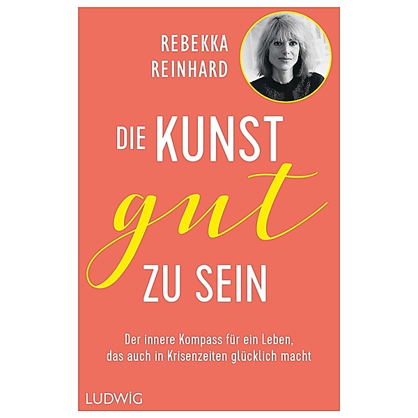 Die Kunst, gut zu sein, Rebekka Reinhard