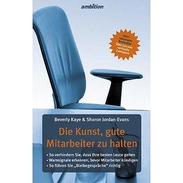 Die Kunst, gute Mitarbeiter zu halten, Beverly Kaye, Sharon Jordan-Evans