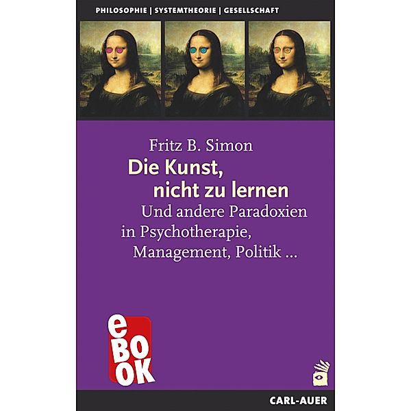 Die Kunst, nicht zu lernen, Fritz Simon