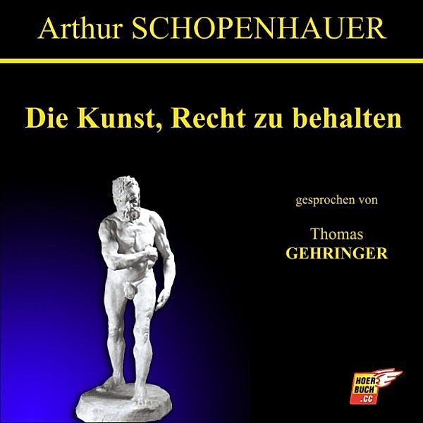Die Kunst, Recht zu behalten, Arthur Schopenhauer