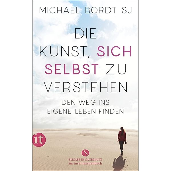 Die Kunst, sich selbst zu verstehen, Michael Bordt SJ