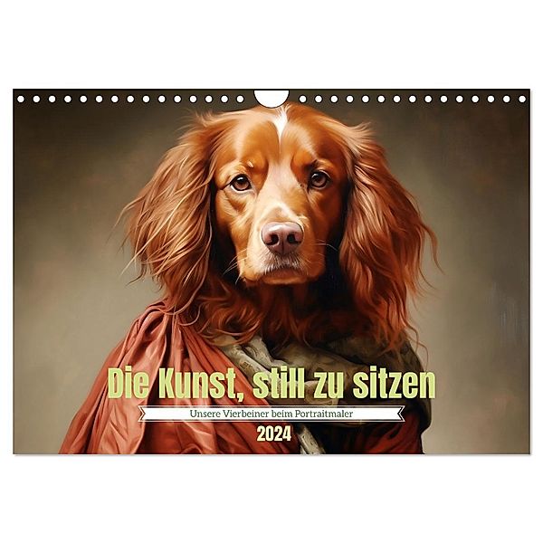 Die Kunst, still zu sitzen (Wandkalender 2024 DIN A4 quer), CALVENDO Monatskalender, Calvendo, Daniela Tapper