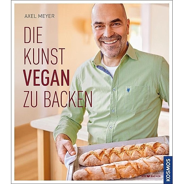Die Kunst vegan zu backen, Axel Meyer
