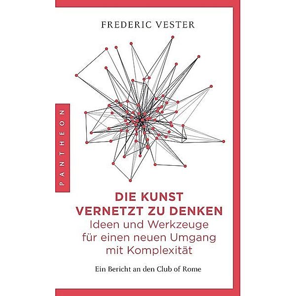 Die Kunst vernetzt zu denken, Frederic Vester