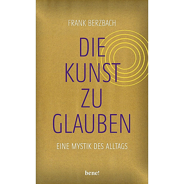 Die Kunst, zu glauben, Frank Berzbach