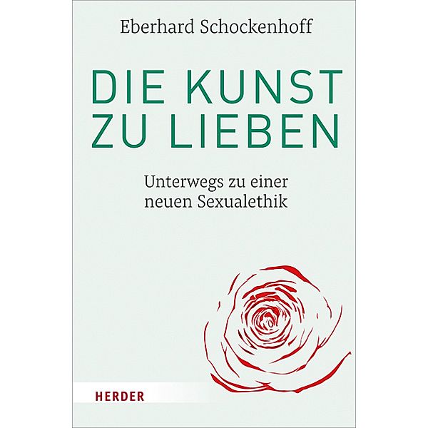 Die Kunst zu lieben, Eberhard Schockenhoff