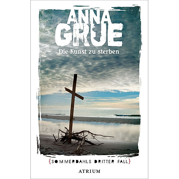 Die Kunst zu sterben, Anna Grue