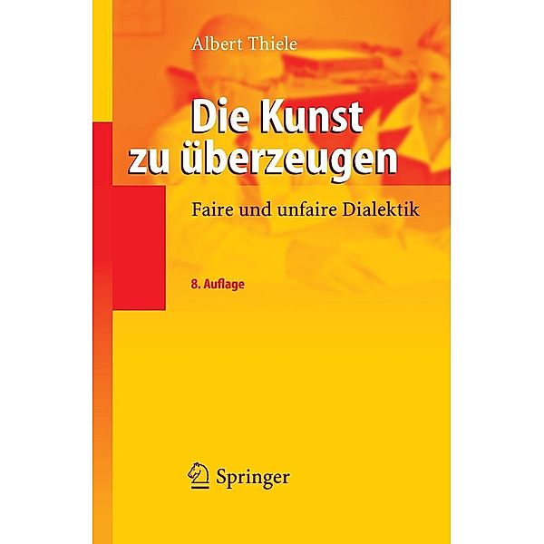 Die Kunst zu überzeugen, Albert Thiele