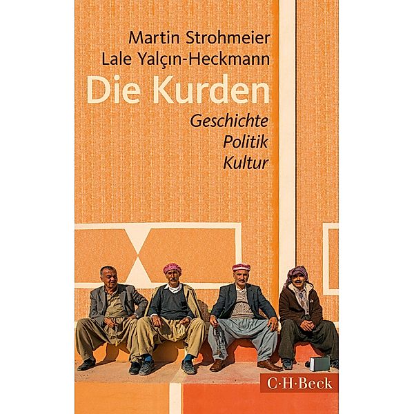 Die Kurden / Beck Paperback Bd.1329, Martin Strohmeier, Lale Yalçin-Heckmann