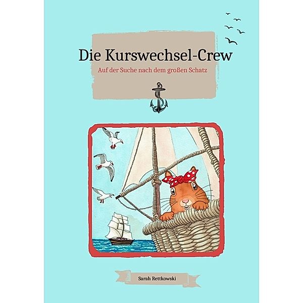 Die Kurswechsel-Crew, Sarah Rettkowski