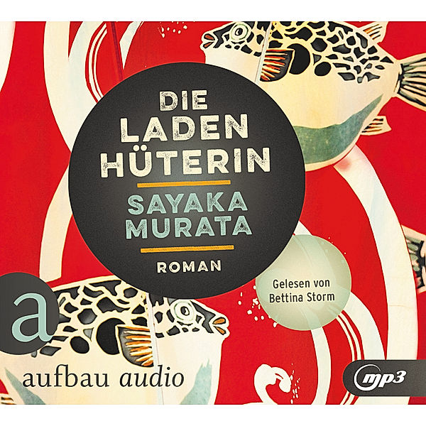 Die Ladenhüterin,1 Audio-CD, 1 MP3, Sayaka Murata