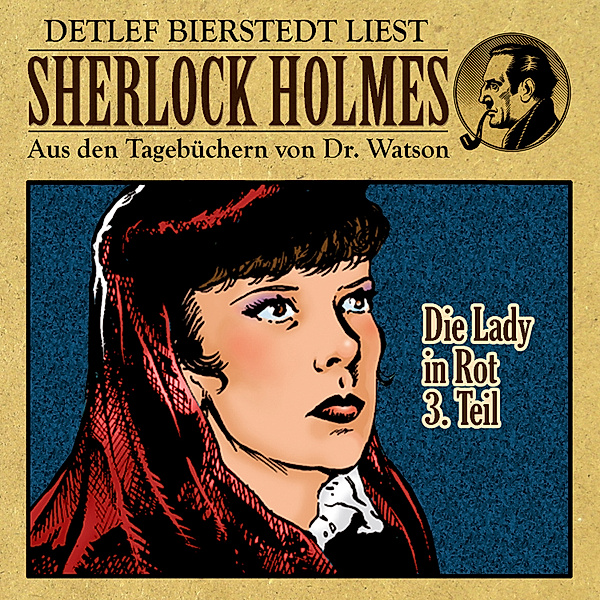 Die Lady in Rot 3. Teil - Sherlock Holmes, Gunter Arentzen