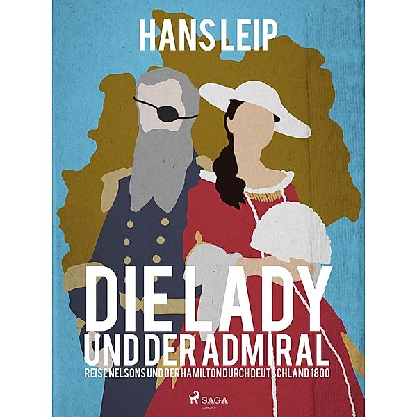 Die Lady und der Admiral, Hans Leip