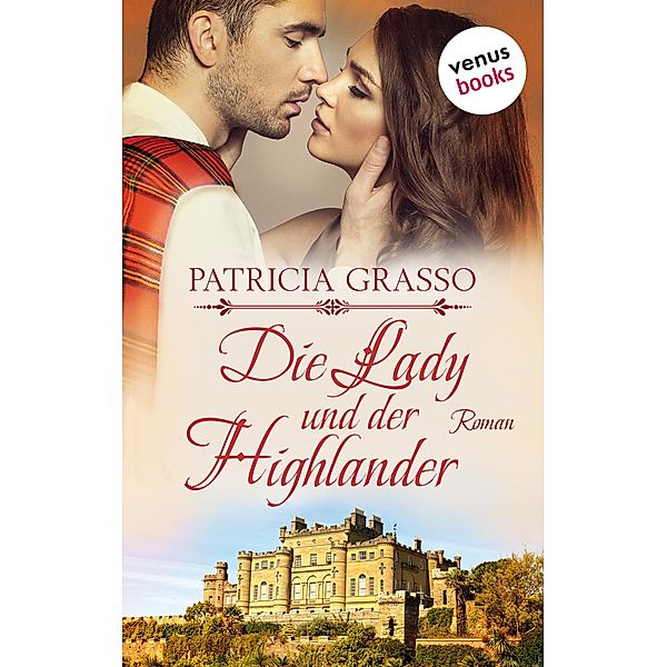 Die Lady und der Highlander / Devereux MacArthur Bd.5, Patricia Grasso