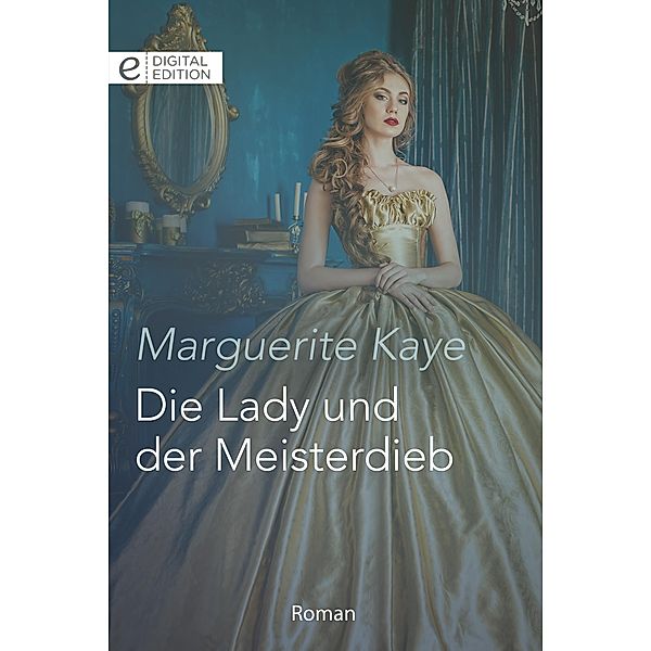 Die Lady und der Meisterdieb, Marguerite Kaye