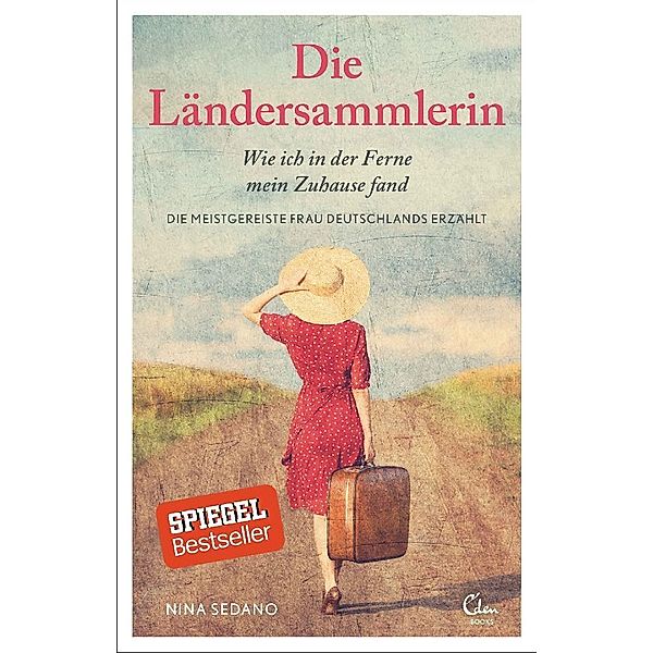 Die Ländersammlerin, Nina Sedano