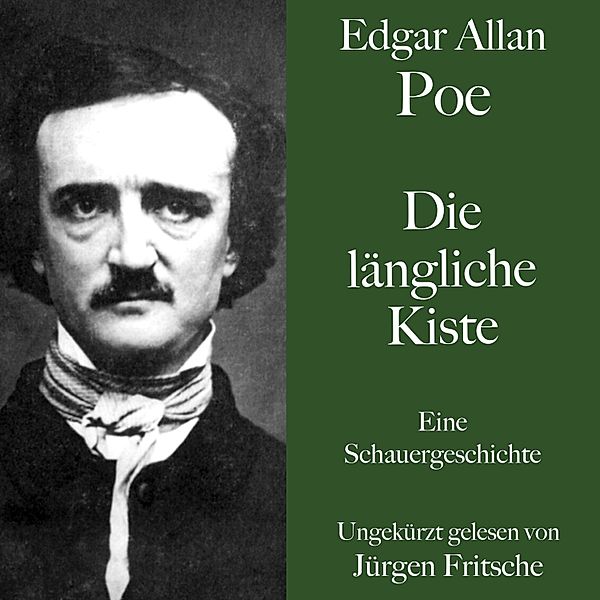 Die längliche Kiste, Edgar Allan Poe