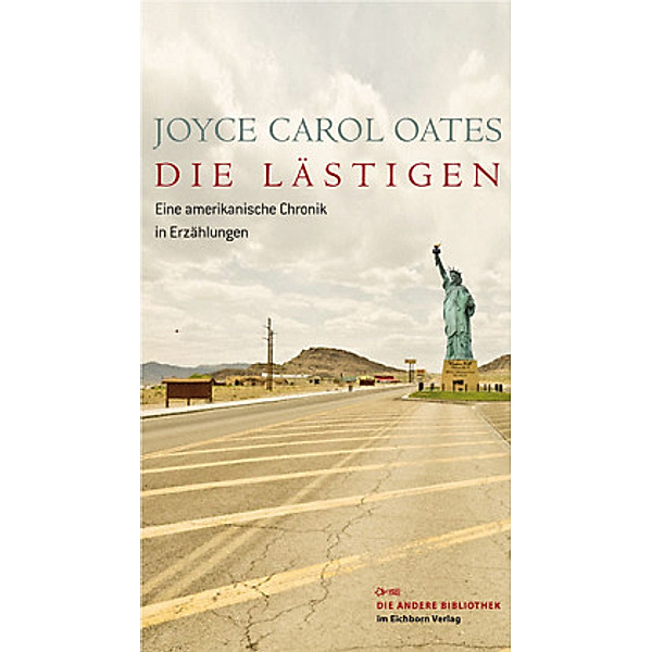 Die Lästigen, Joyce Carol Oates