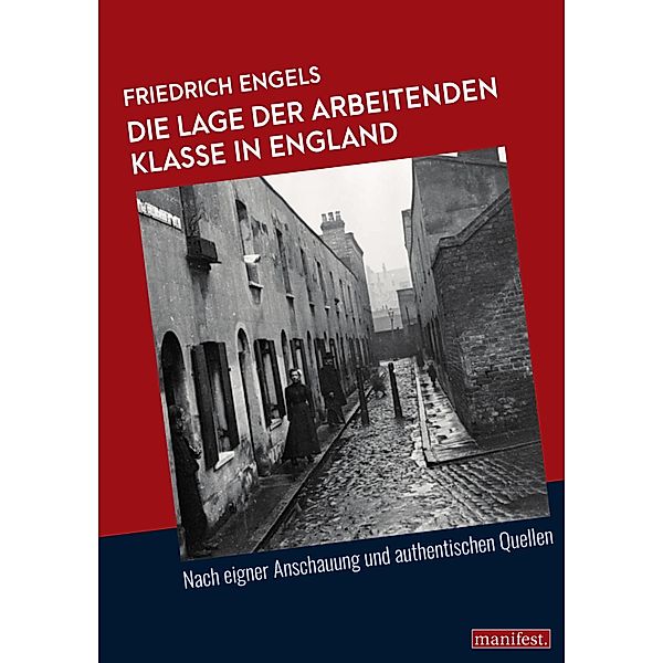 Die Lage der arbeitenden Klasse in England, Friedrich Engels, Len Shail