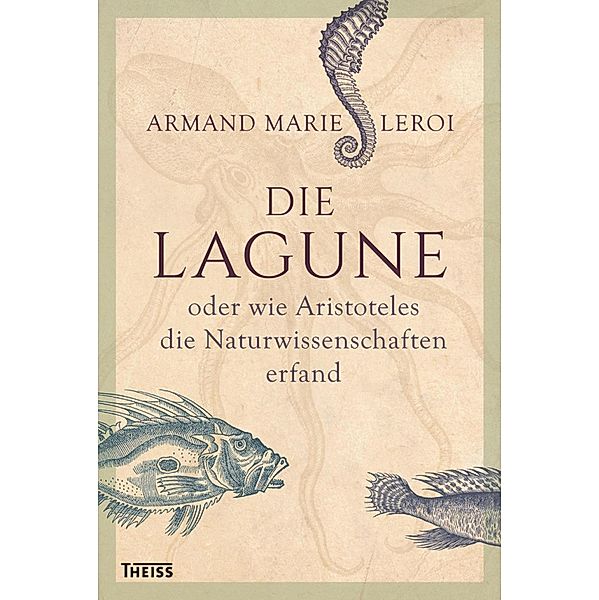 Die Lagune, Armand Marie Leroi