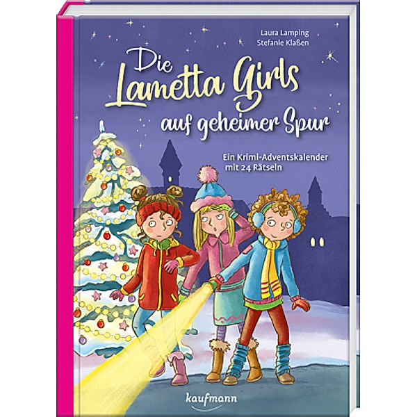 Die Lametta-Girls auf geheimer Spur, Laura Lamping