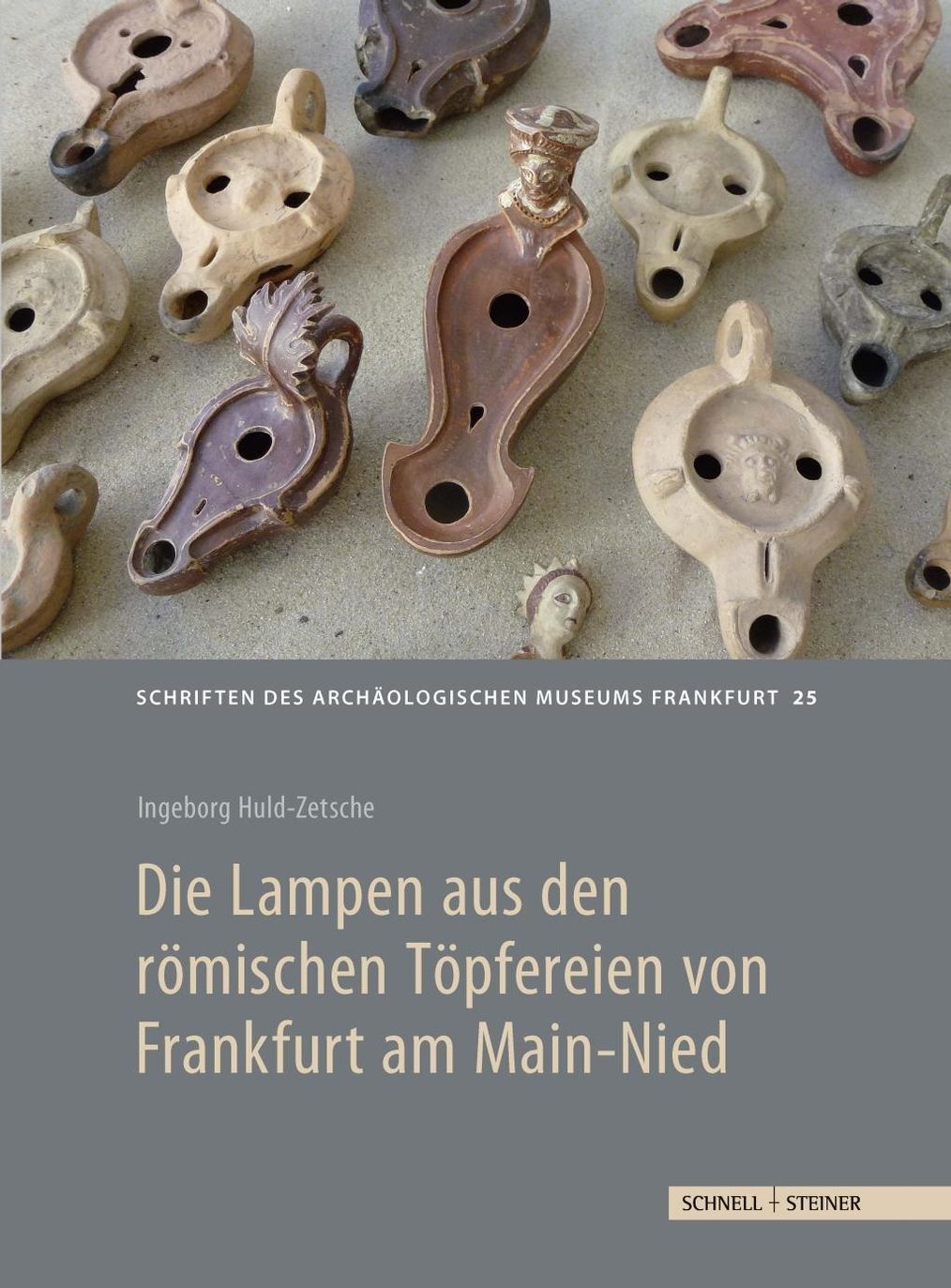 Die Lampen aus den römischen Töpfereien von Frankfurt am Main-Nied Buch