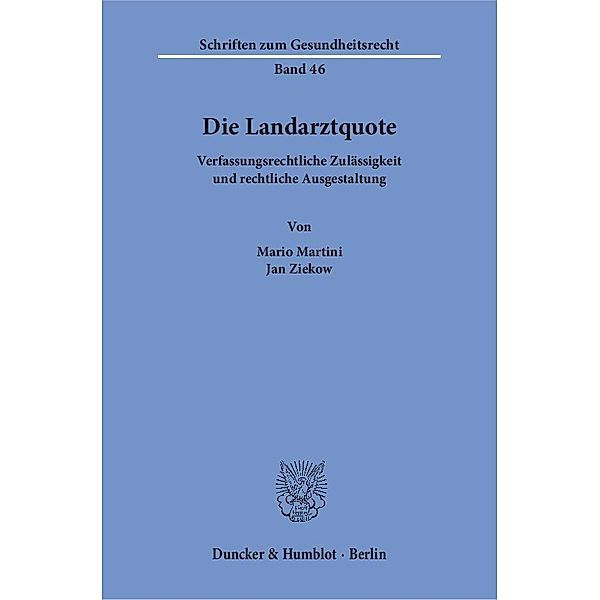 Die Landarztquote, Mario Martini, Jan Ziekow