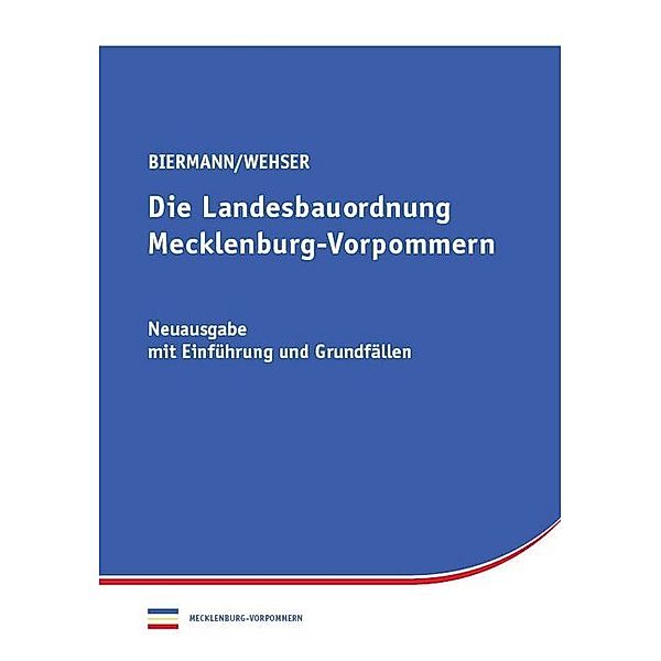 Die Landesbauordnung Mecklenburg-Vorpommern, Eckart Wehser