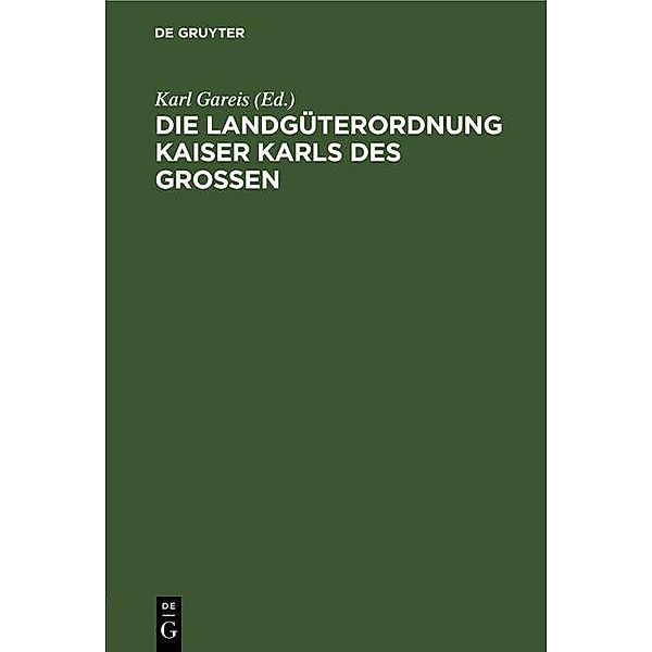 Die Landgüterordnung Kaiser Karls des Grossen