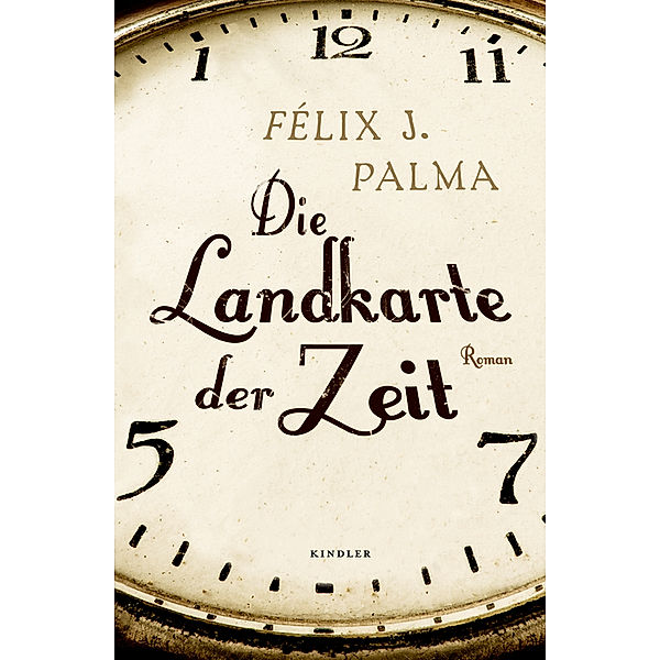 Die Landkarte der Zeit, Félix J. Palma