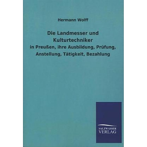 Die Landmesser und Kulturtechniker, Hermann Wolff