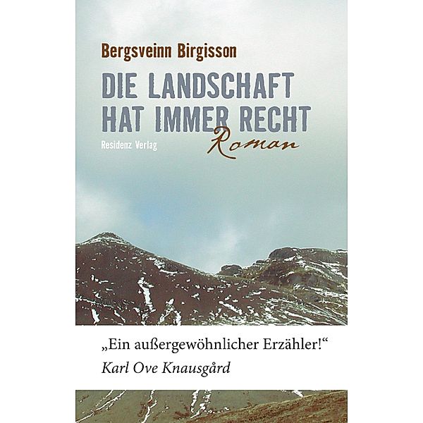 Die Landschaft hat immer recht, Bergsveinn Birgisson