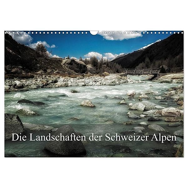 Die Landschaften der Schweizer Alpen (Wandkalender 2024 DIN A3 quer), CALVENDO Monatskalender, Alain Gaymard